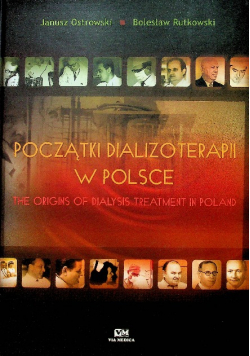 Początki dializoterapii w Polsce