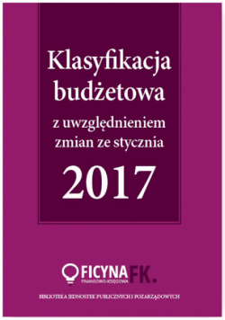Klasyfikacja budżetowa 2017 z uwzględniem zmian ze stycznia 2017