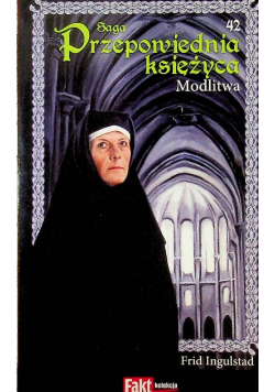 Saga Przepowiednia Księżyca Tom 42 Modlitwa