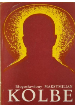 Kolbe Wybór pism