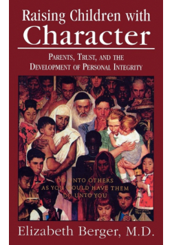 Raising Children with Character