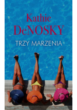 Trzy marzenia