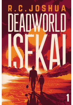 Deadworld Isekai