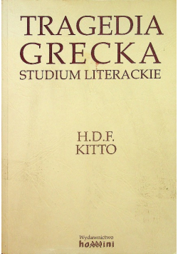 Tragedia grecka Studium literackie