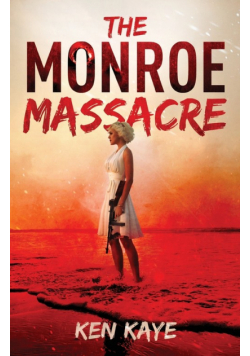 The Monroe Massacre