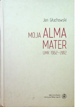 Moja Alma Mater