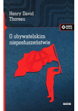 O obywatelskim nieposłuszeństwie