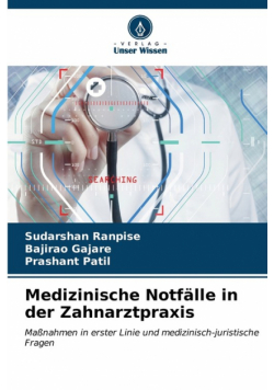 Medizinische Notfälle in der Zahnarztpraxis