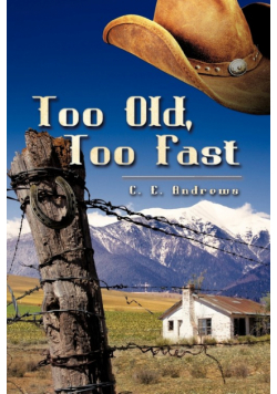 Too Old, Too Fast