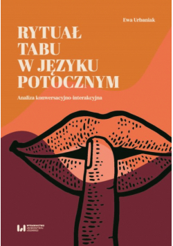 Rytuał tabu w języku potocznym