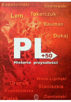 PL + 50 Historie przyszłości