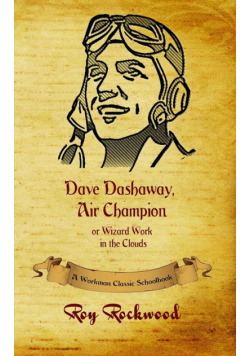 Dave Dashaway, Air Champion