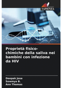 Proprietà fisico-chimiche della saliva nei bambini con infezione da HIV