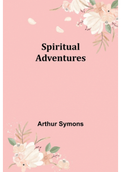 Spiritual Adventures