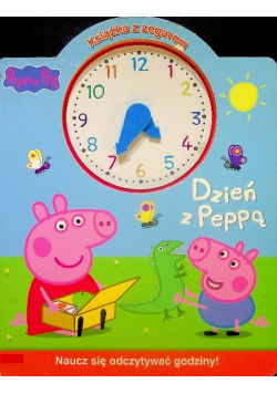 Świnka Peppa Książka z zegarem Dzień z Peppą