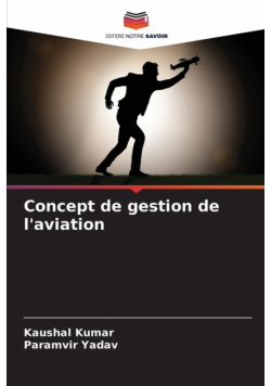 Concept de gestion de l'aviation