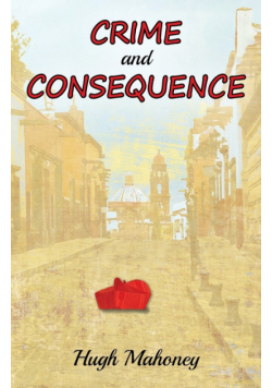 Crime and Consequence