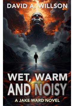 Wet, Warm and Noisy