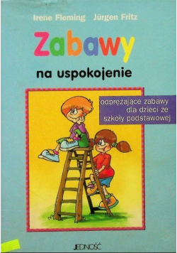 Zabawy na uspokojenie