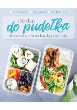 150 dań do pudełka