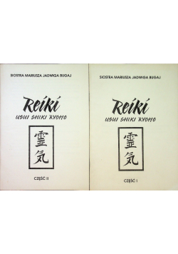 Reiki Usui Shiki Ryoho Część 1 i 2