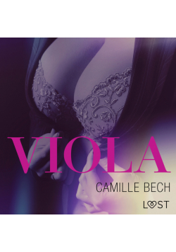 LUST. Viola - opowiadanie erotyczne