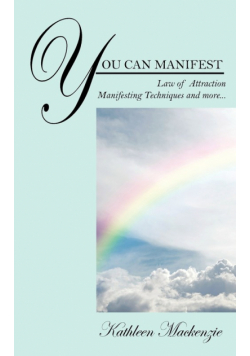 You Can Manifest