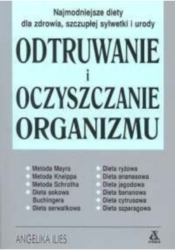 Odtruwanie i oczyszczanie organizmu