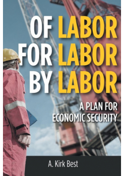 Of Labor for Labor by Labor