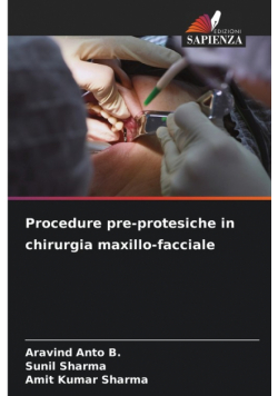 Procedure pre-protesiche in chirurgia maxillo-facciale