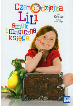 Czarodziejka Lili Smok i magiczna księga