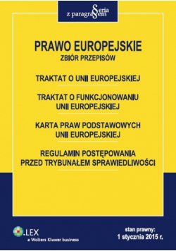 Prawo Europejskie. Zbiór przepisów