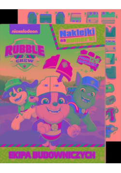 Rubble and crew. Ekipa Budowniczych. Naklejki na numerki