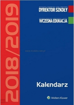 Kalendarz Dyrektora Szkoły i Nauczyciela 2018/2019