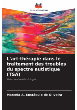 L'art-thérapie dans le traitement des troubles du spectre autistique (TSA)