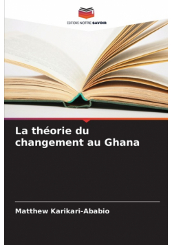 La théorie du changement au Ghana