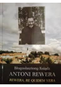 Błogosławiony ksiądz Antoni