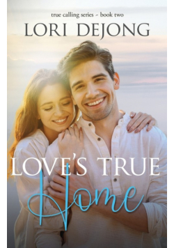 Love's True Home