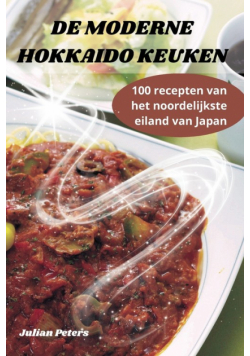 De Moderne Hokkaido Keuken