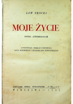 Moje życie Próba Autobiografji