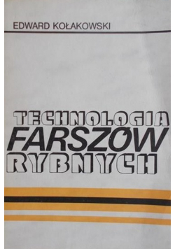 Technologia farszów rybnych