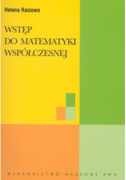 Wstęp do matematyki współczesnej