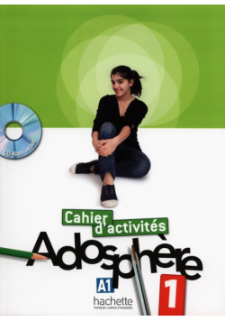 Adosphere 1 Ćwiczenia z płytą CD, Hachette Livre