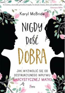 Nigdy dość dobra