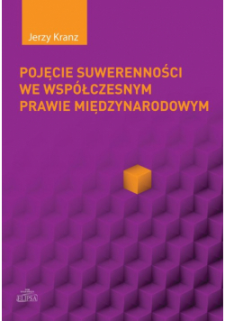 Pojęcie suwerenności we wspólczesnym prawie międzynarodowym