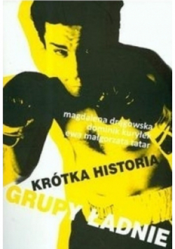 Krótka historia grupy Ładnie Tom 3