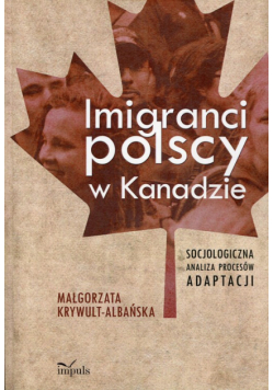 Imigranci polscy w Kanadzie