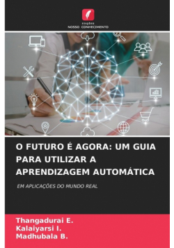 O Futuro É Agora