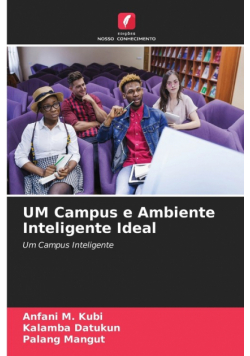 UM Campus e Ambiente Inteligente Ideal