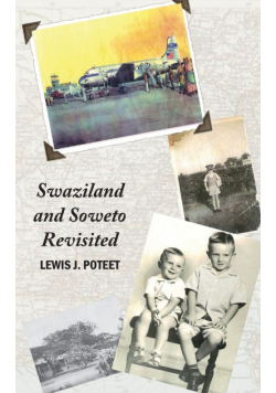 Swaziland and Soweto Revisited